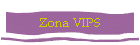Zona VIPS