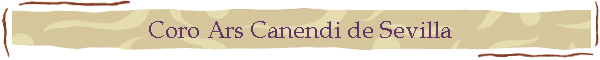 Coro Ars Canendi de Sevilla